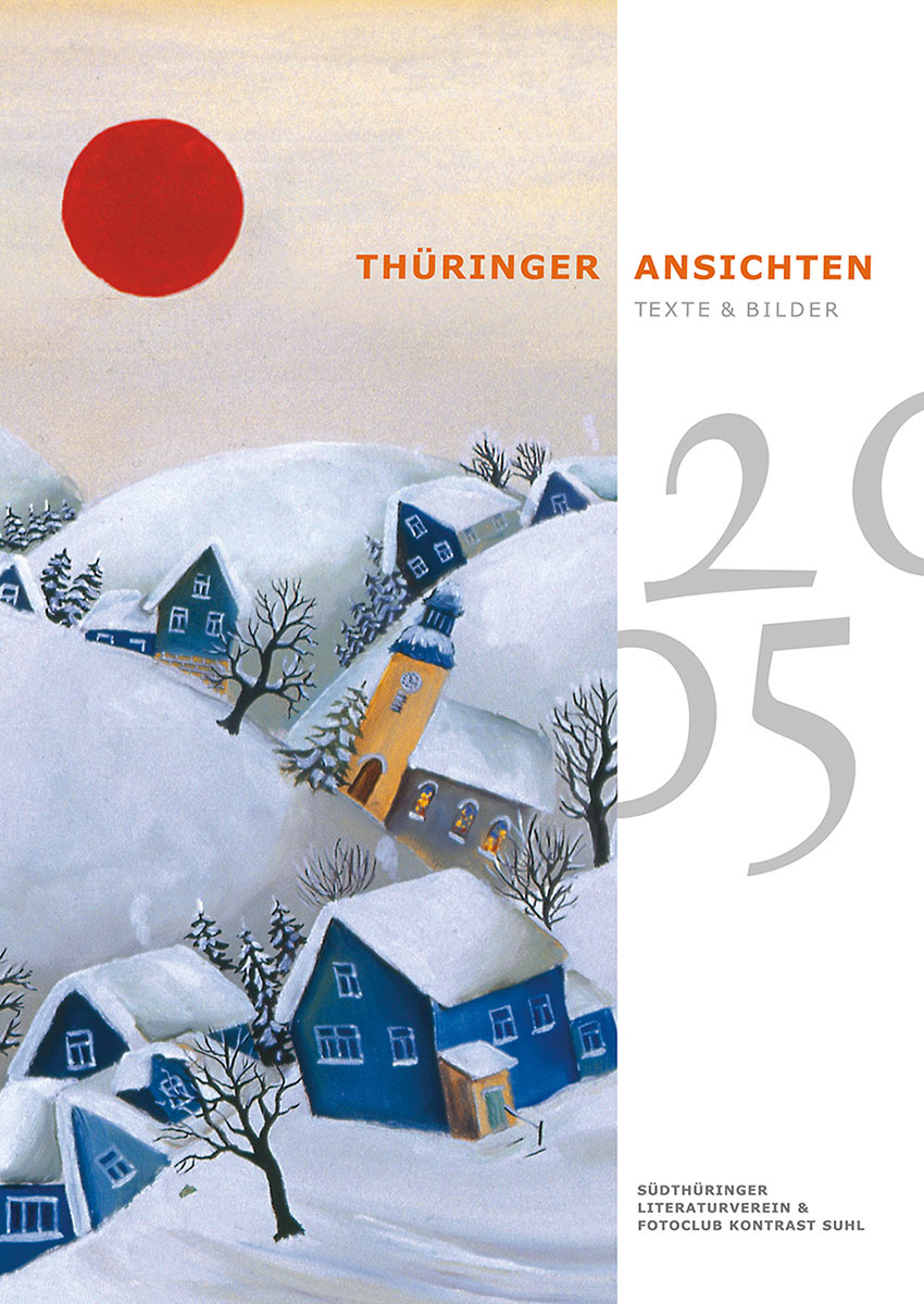 2004-Literaturkalender-Thueringer-Ansichten-2005_4 Bergdorf im Winter (Bild: Baldur Schönfelder) . Titelblatt . Literaturkalender Thüringer Ansichten 2005