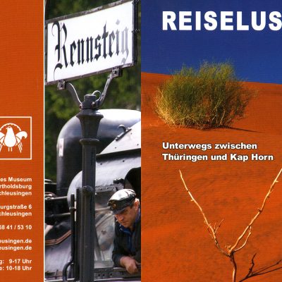 Einladungskarte . Ausstellung Reiselust . Naturhistorisches Museum . Schloss Bertholdsburg . Schleusingen 2010