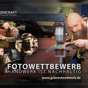 <b>Bis 31.05.2020 verlängert</b> Fotowettbewerb „Handwerk ist nachhaltig“