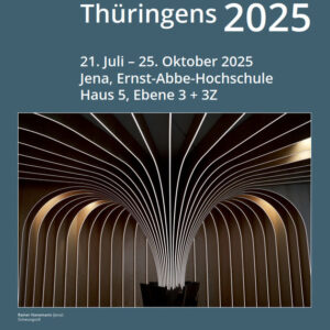 <b>21.07.-05.10.2025</b> 14. Thüringer Landesfotoschau in Jena