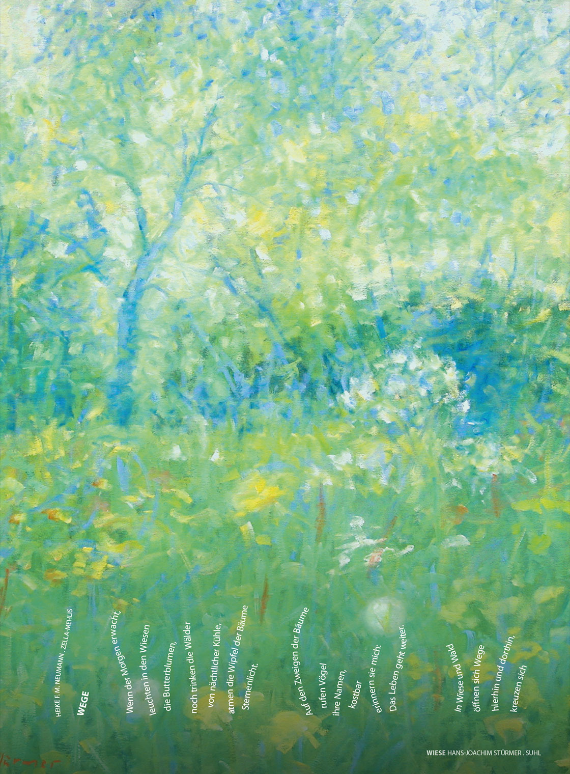 Hans-Joachim Stürmer: Wiese + Heike F. M. Neumann: Wege